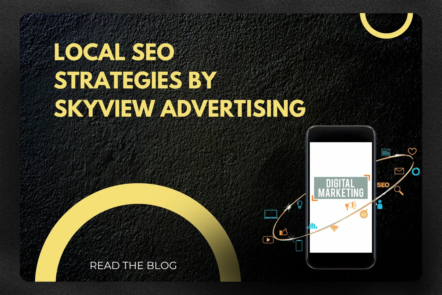 Local SEO Strategies by Skyview Advertising